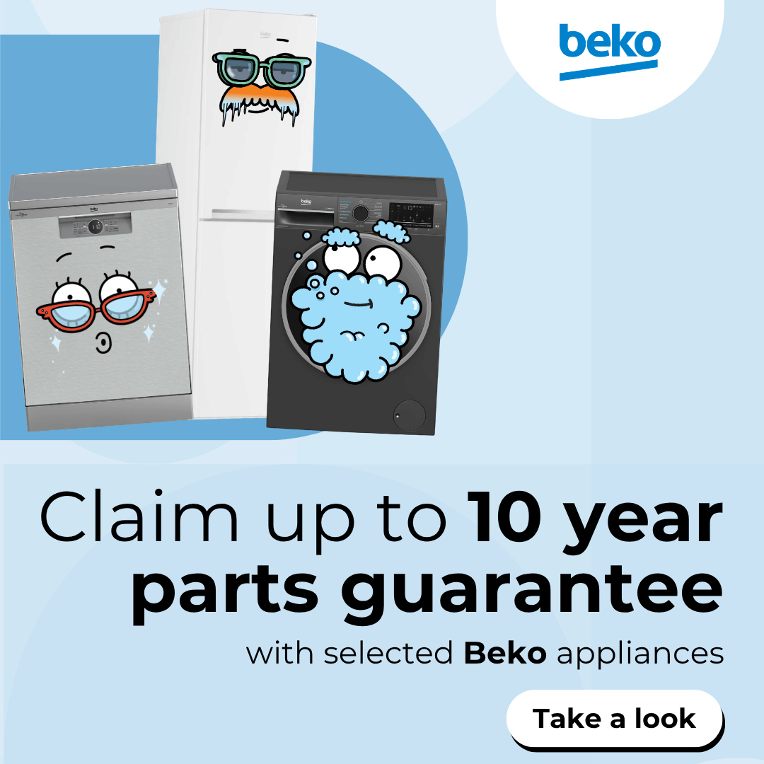 Claim up to 10year parts guarantee with selected Beko appliances
